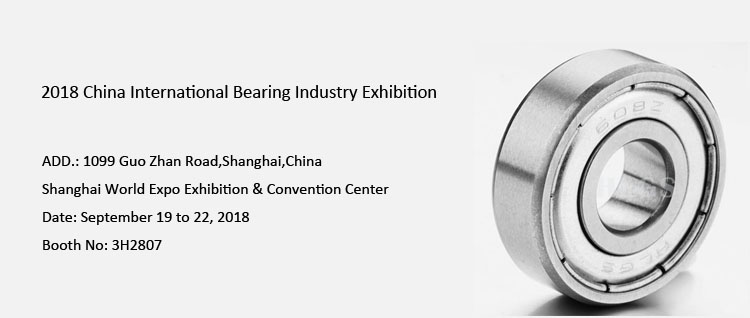 VISIT US! 2018 China International Bearing Industry Exhibition